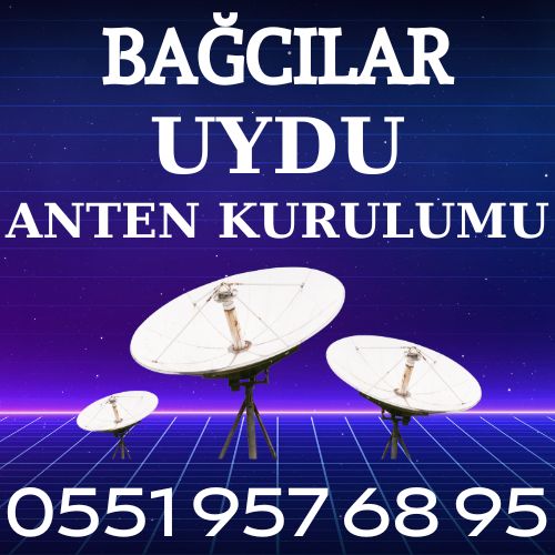 Bağcılar Uydu Anten Kurulumu