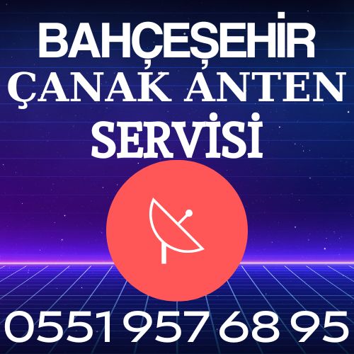 Bahçeşehir Çanak Anten Servisi