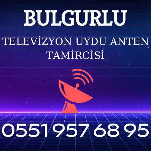 Bulgurlu Uydu Anten Servisi