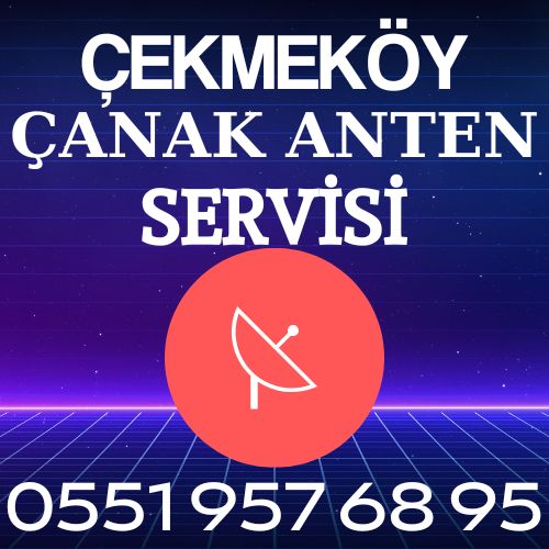 Çekmeköy Çanak Anten Servisi