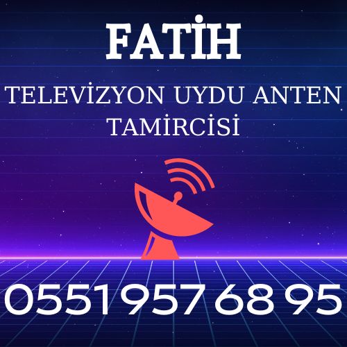 Fatih Uydu Anten Servisi