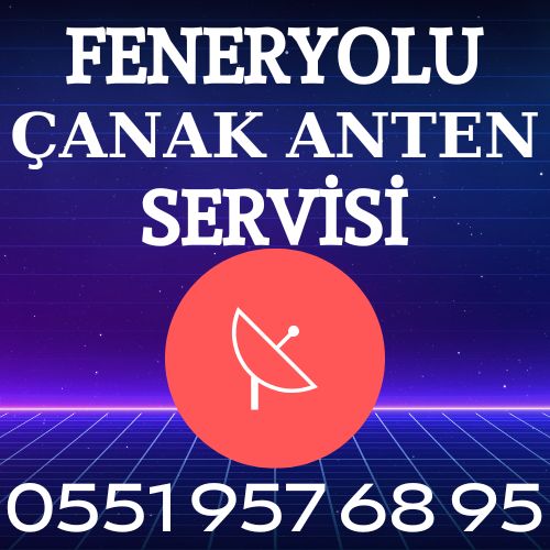 Feneryolu Çanak Anten Servisi