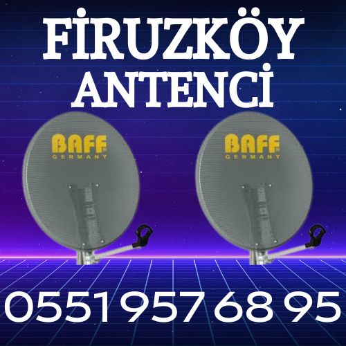 Firuzköy Antenci