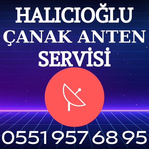 Halıcıoğlu Çanak Anten Servisi
