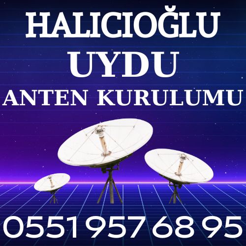 Halıcıoğlu Uydu Anten Kurulumu