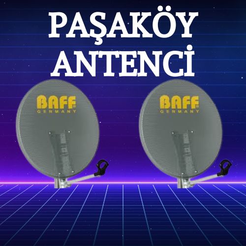 Paşaköy Antenci