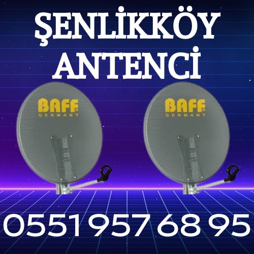 Şenlikköy Antenci