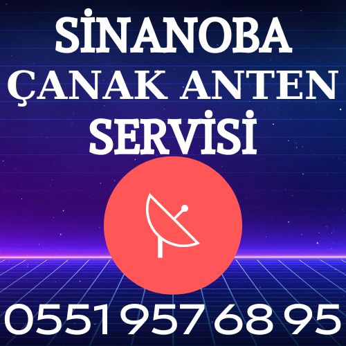 Sinanoba Çanak Anten Servisi