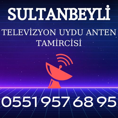 Sultanbeyli Çanak Anten Servisi