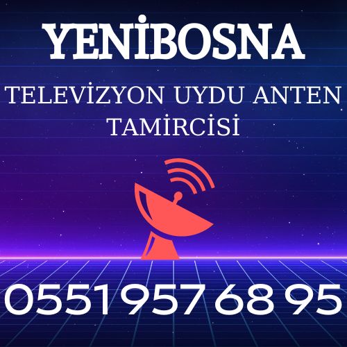 Yenibosna Uydu Anten Servisi