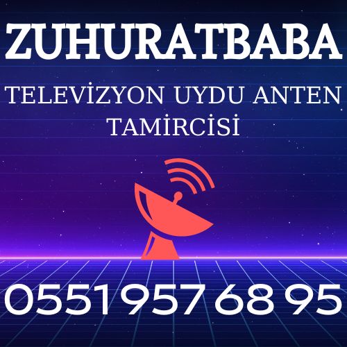 Zuhuratbaba Uydu Anten Servisi